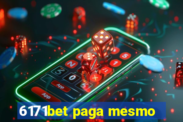 6171bet paga mesmo